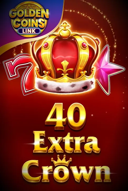 40 Extra Crown Golden Coins Link