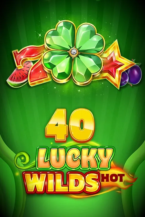 40 Lucky Wilds Hot 1